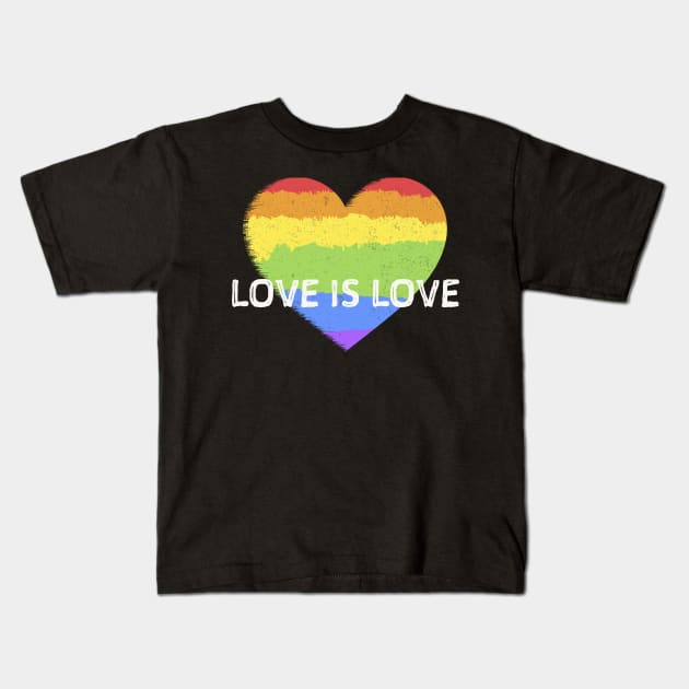 LOVE IS LOVE PRIDE GAY LGBT RAINBOW HEARTH Kids T-Shirt by jjmpubli